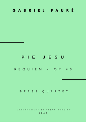 Pie Jesu (Requiem, Op.48) - Brass Quartet (Full Score) - Score Only