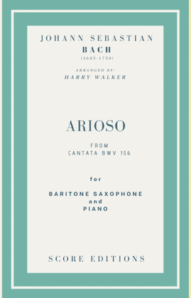 Book cover for Bach - Arioso from Cantata BWV 156 for Baritone Saxophone and Piano