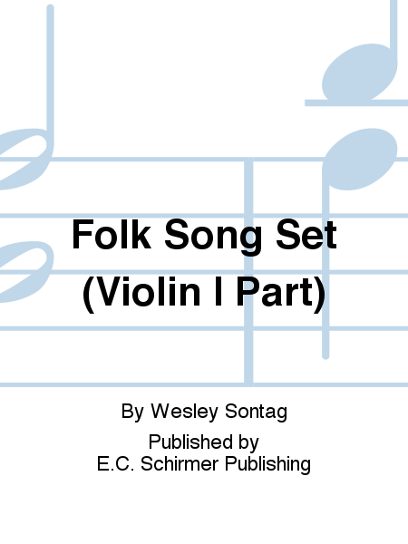 Folk Song Set (Violin I Part)