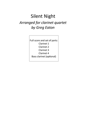 Book cover for Silent Night - Arr. clarinet quartet with additional (optional) bass clarinet part. 2nd verse reharm