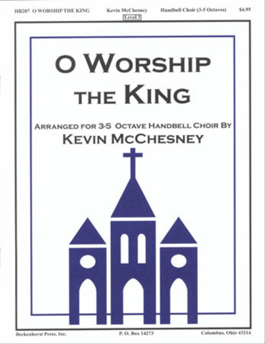 O Worship the King by Kevin McChesney 5-Octaves - Sheet Music