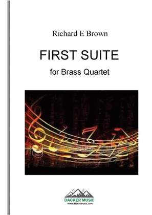 Book cover for First Suite for Brass Quartet