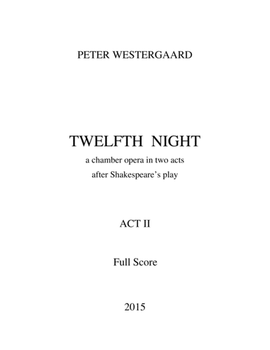 [Westergaard] Twelfth Night (Act II Full Score)