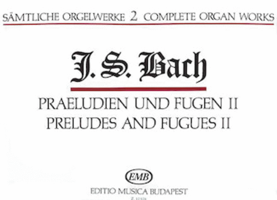 Complete Organ Works - Volume 2