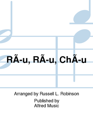 Ríu, Ríu, Chíu