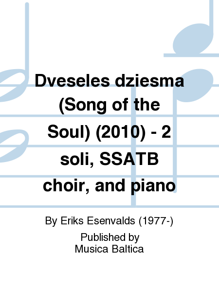 Dveseles dziesma (Song of the Soul)