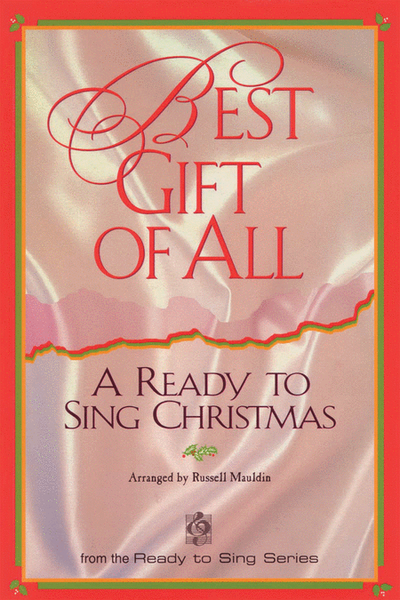 Best Gift Of All (Choral Book)