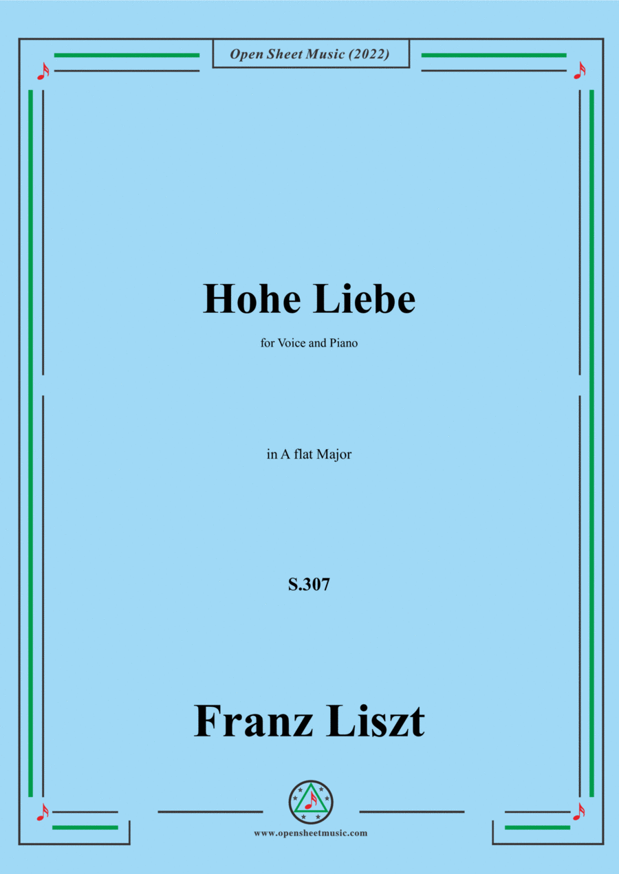 Liszt-Hohe Liebe,S.307,in A flat Major,for Voice and Piano Voice Solo scores gallery preview page 1