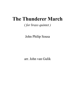 The Thunderer March - for brass quintet