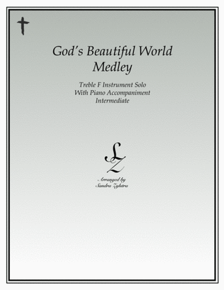 God's Beautiful World Medley (treble F instrument solo)