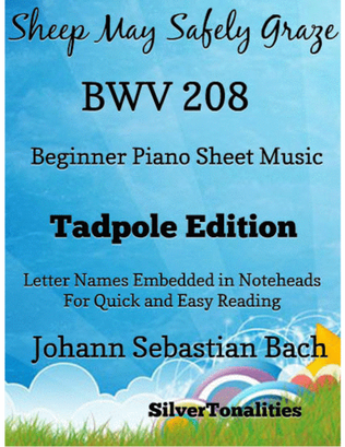 Sheep May Safely Graze Bwv 208 Beginner Piano Sheet Music 2nd Edition