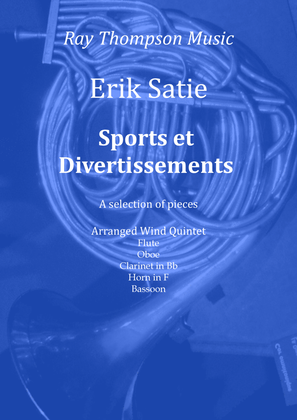 Book cover for Satie: A Selection of Eight Pieces from "Sports et Divertissements" - wind quintet