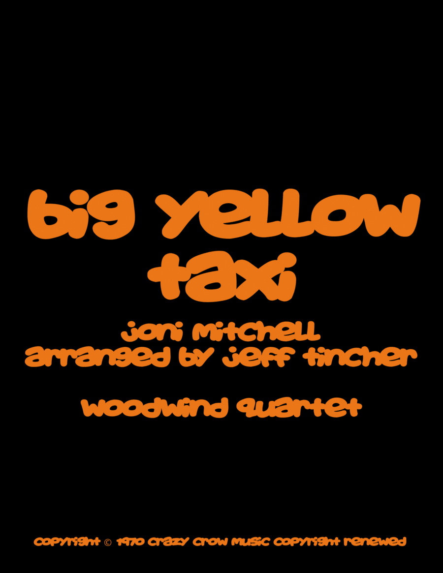 Big Yellow Taxi Woodwind Quartet scores gallery preview page 1