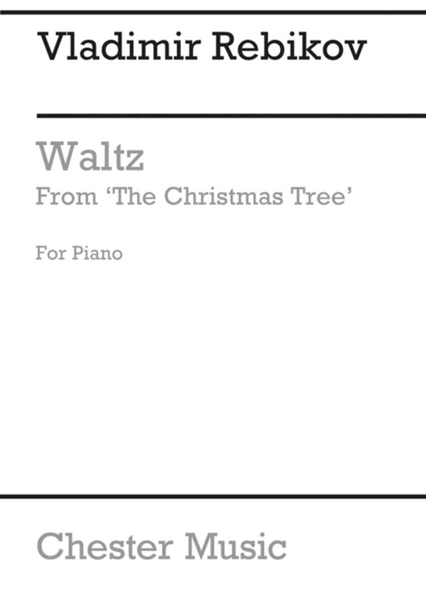 Waltz From The Fairy Tale 'The Christmas Tree'