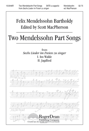 Book cover for Two Mendelssohn Part Songs: 1. Im Walde 2. Jaglied