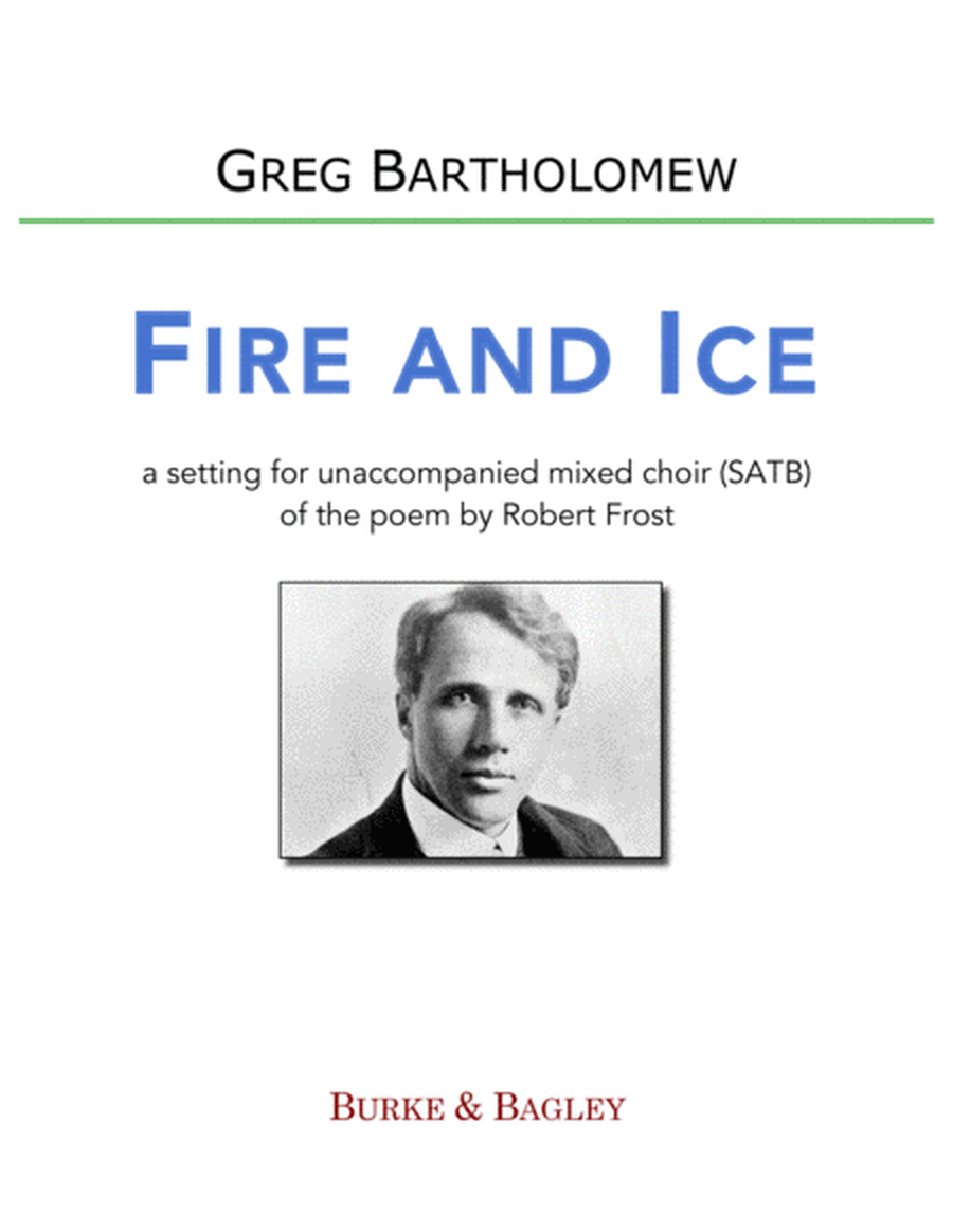 Fire and Ice (SATB setting of poem by Robert Frost) image number null