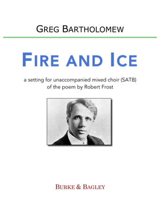 Book cover for Fire and Ice (SATB setting of poem by Robert Frost)