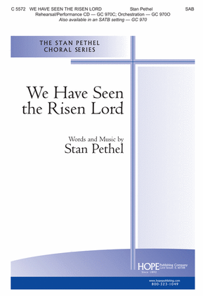 Book cover for We Have Seen the Risen Lord