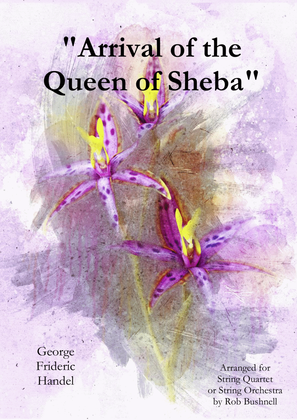 Book cover for Arrival of the Queen of Sheba (Handel) - String Quartet or String Orchestra