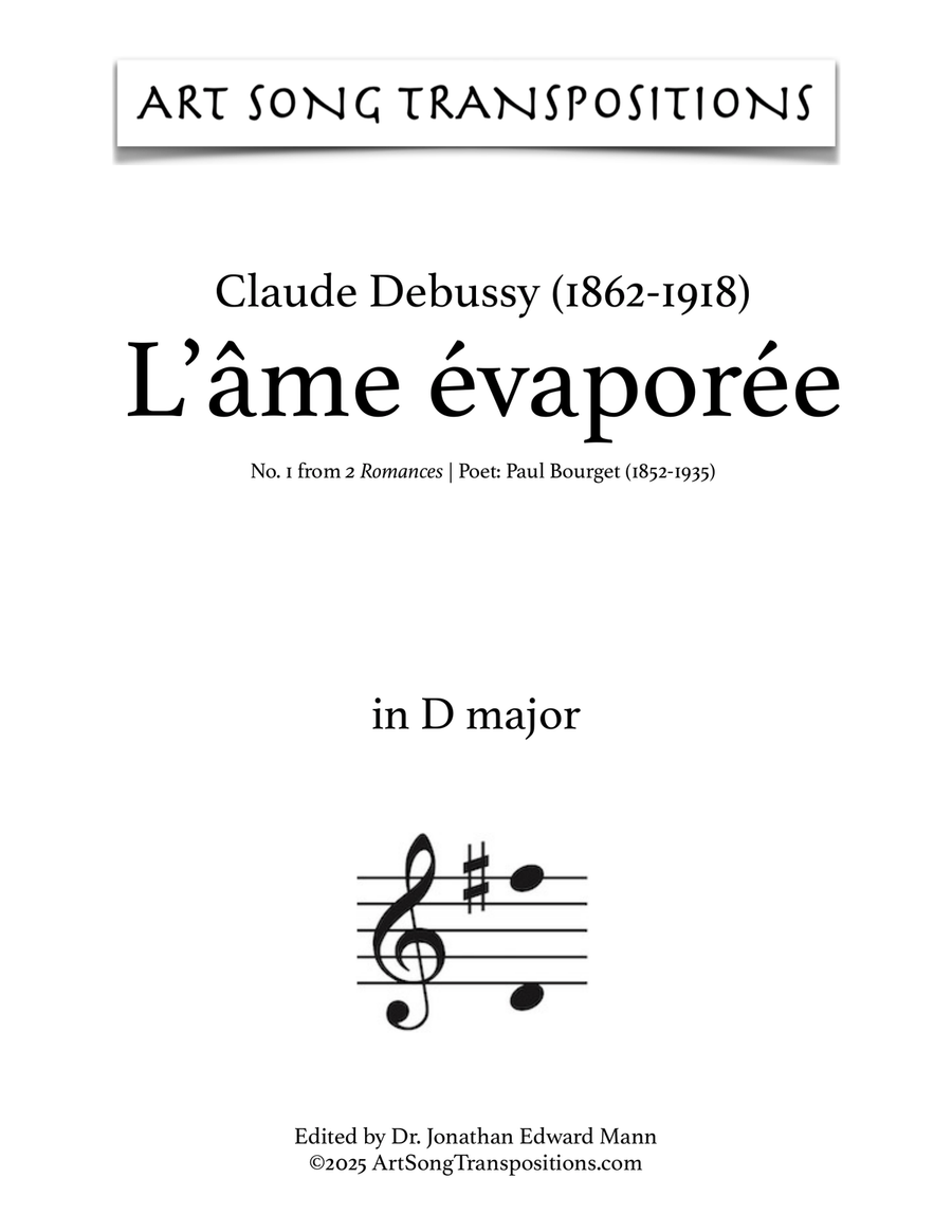 DEBUSSY: L'âme évaporée (transposed to D major, 