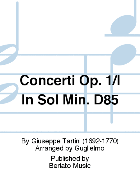 Concerti Op. 1/I In Sol Min. D85