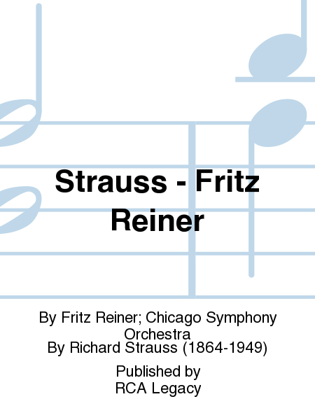 Strauss - Fritz Reiner