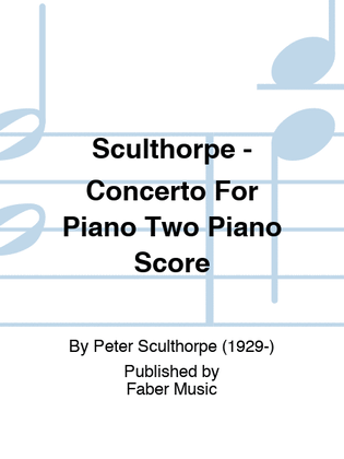 Book cover for Sculthorpe - Concerto For Piano Two Piano Score