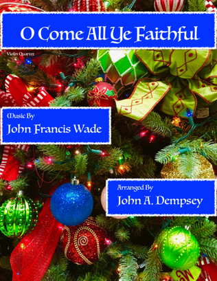 Book cover for O Come All Ye Faithful (Violin Quartet)