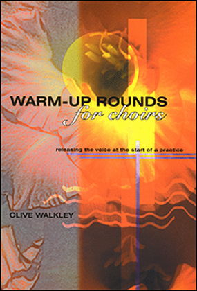 Book cover for Warm-Up Rounds for Choirs