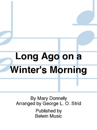 Book cover for Long Ago on a Winter's Morning