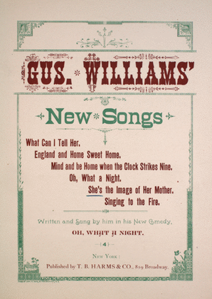 Gus Williams New Songs. She's the Image of Her Mother