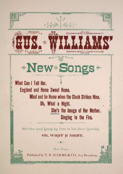 Gus Williams New Songs. She's the Image of Her Mother