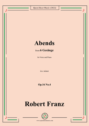 Book cover for Franz-Abends,in c minor,Op.16 No.4,from 6 Gesange