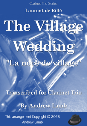 Book cover for The Village Wedding (for Clarinet Trio)