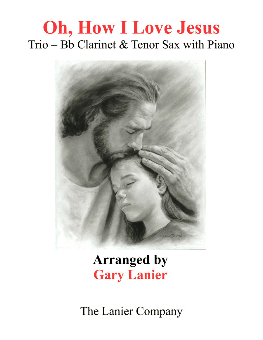 OH, HOW I LOVE JESUS (Trio – Bb Clarinet, Tenor Sax and Piano with Parts) Woodwind Duet scores gallery preview page 1