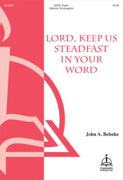 Lord, Keep Us Steadfast in Your Word (Behnke) image number null