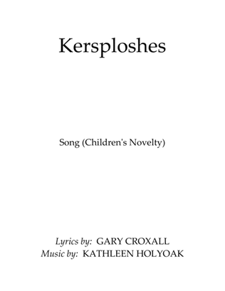 Kersploshes (Child Novelty Song) by Kathleen Holyoak