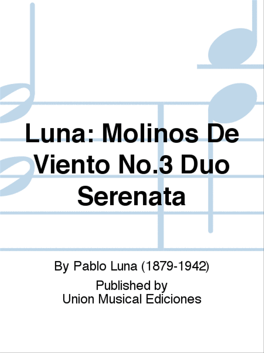 Molinos De Viento No.3 Duo Serenata Voice scores gallery preview page 1