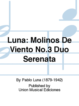 Molinos De Viento No.3 Duo Serenata
