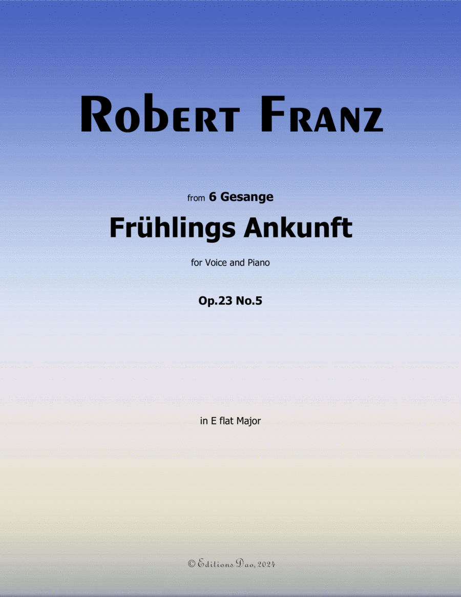 Fruhlings Ankunft, by Robert Franz, in E flat Major Voice scores gallery preview page 1