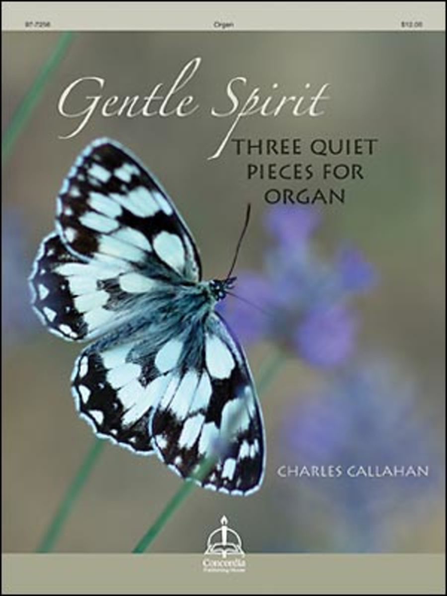 Gentle Spirit: Three Quiet Pieces for Organ image number null