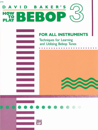 How to Play Bebop, Volume 3