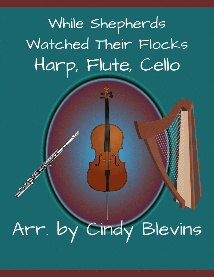 While Shepherds Watched Their Flocks, for Harp, Flute and Cello image number null