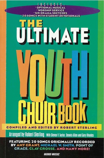 The Ultimate Youth Choir Book Volume 1