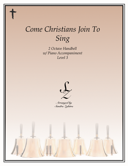 Come, Christians Join To Sing (2 octave handbells & piano accompaniment) image number null
