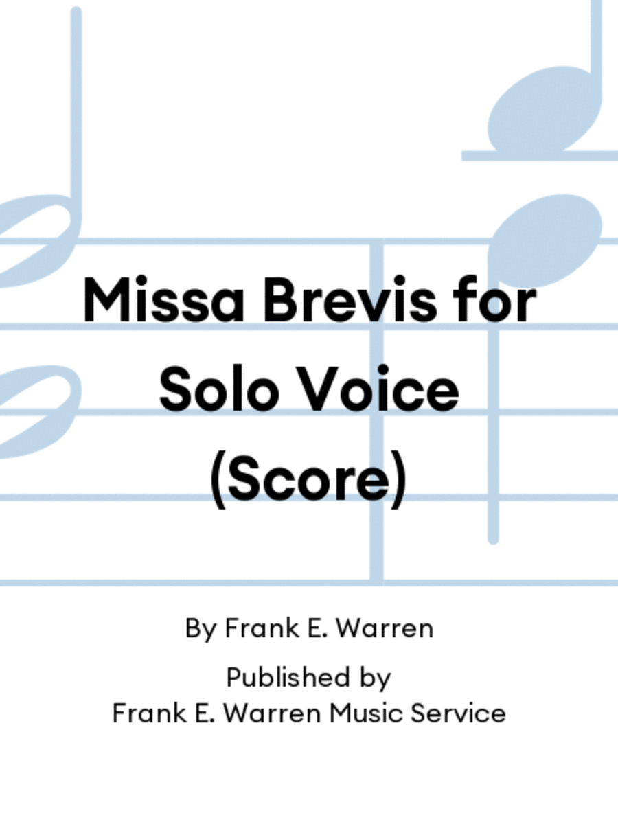Missa Brevis for Solo Voice (Score)