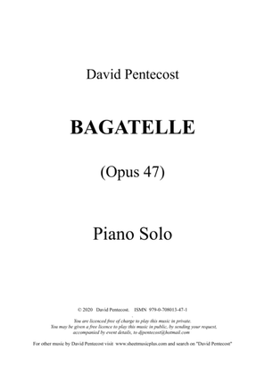 Bagatelle, Opus 47