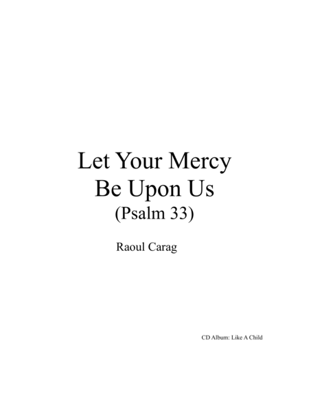 Let Your Mercy Be Upon Us (Psalm 33)