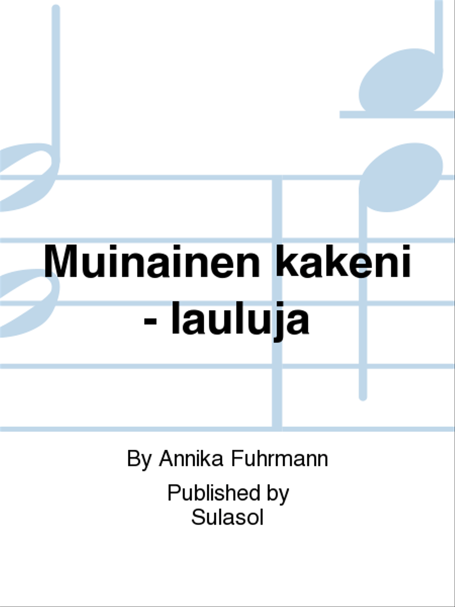Muinainen käkeni - lauluja SSAA scores gallery preview page 1