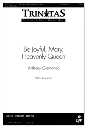 Be Joyful, Mary, Heavenly Queen